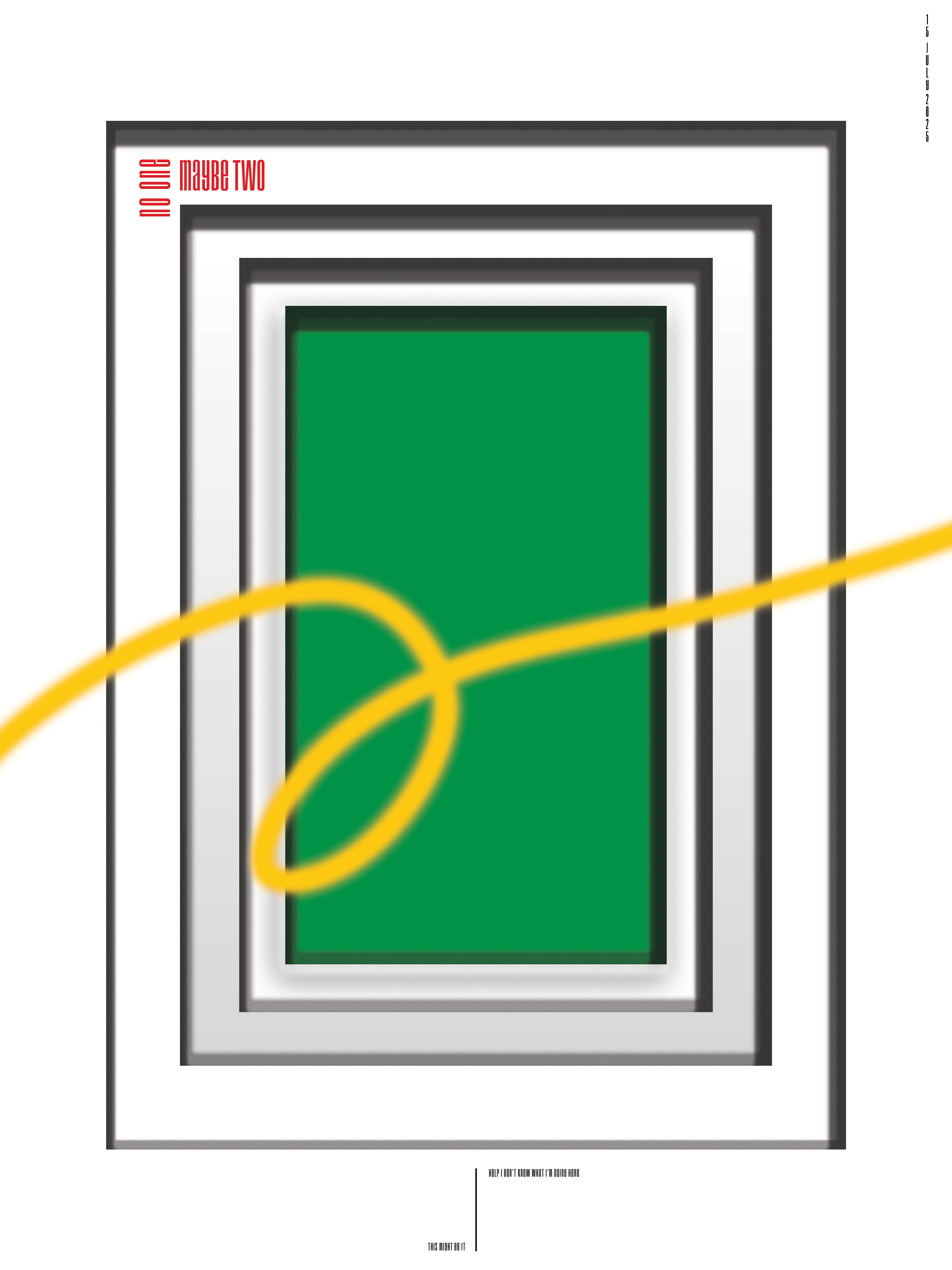 No One Maybe Two Poster