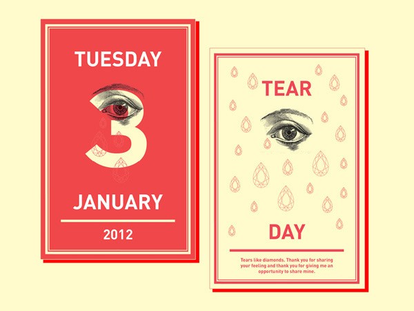The image shows two cards side by side. The left card is red with a white border and displays “TUESDAY 3 JANUARY 2012” in white text. A stylized red eye is centered on the card. The right card is cream-colored with a red border and displays “TEAR DAY” along with a stylized eye and falling teardrop shapes in red. Below the eye, a message reads, “Tears like diamonds. Thank you for sharing your feeling and thank you for giving me an opportunity to share mine.”