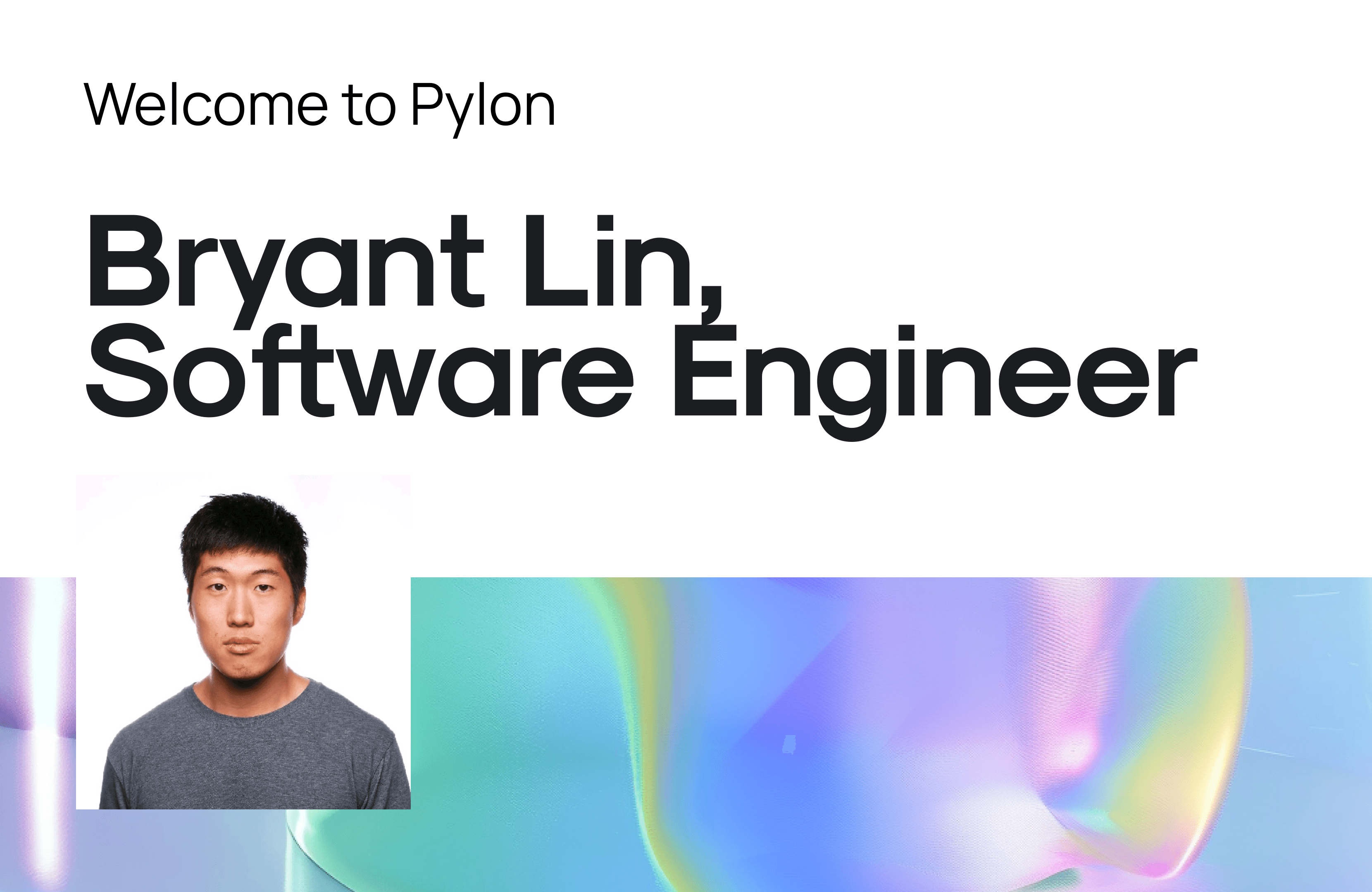 Bryant Lin, Software Engineer