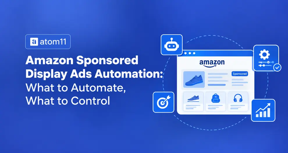 Amazon Sponsored Display Automation