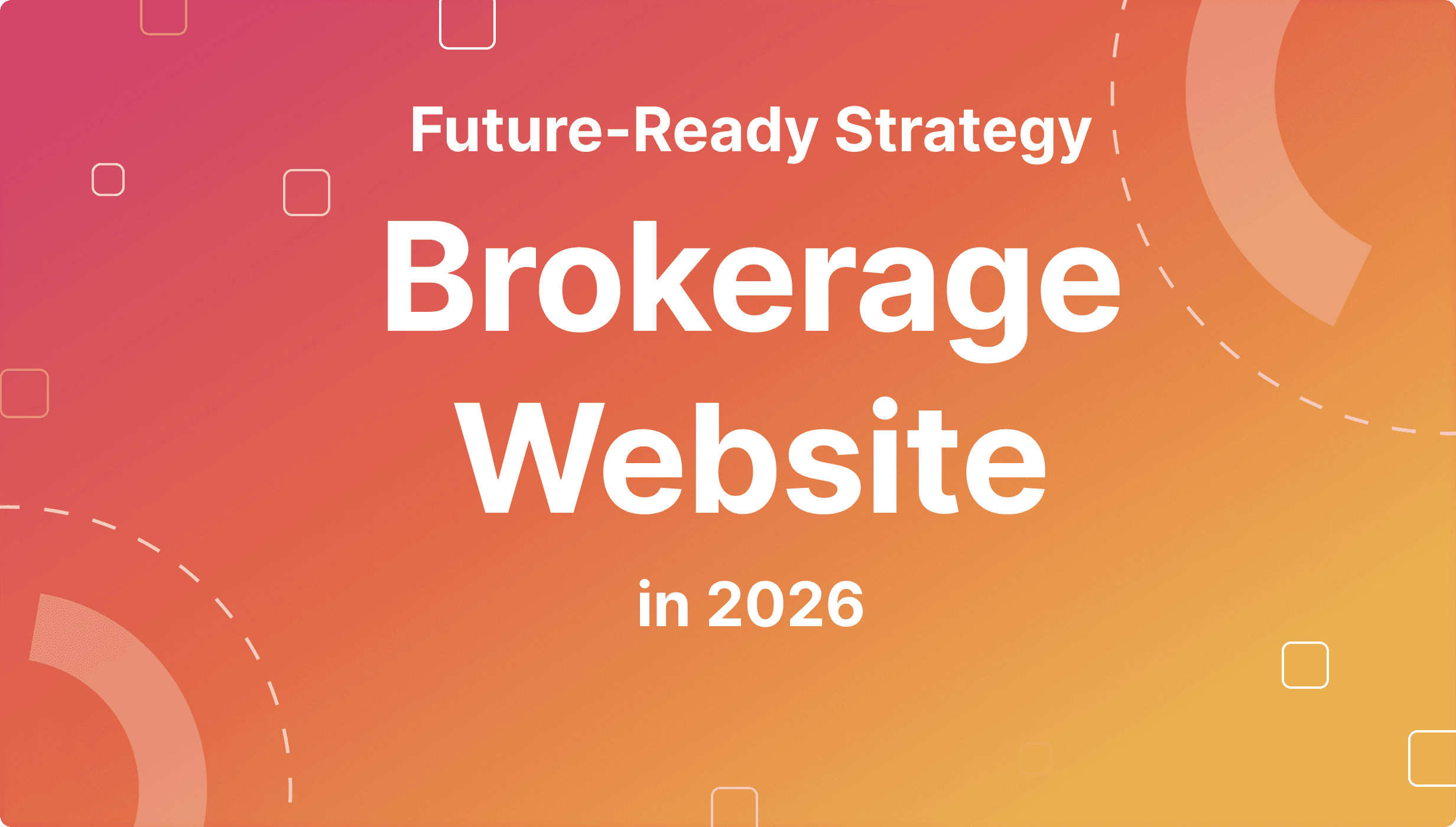 Brokerage Website Development: What Financial Brands Must Consider