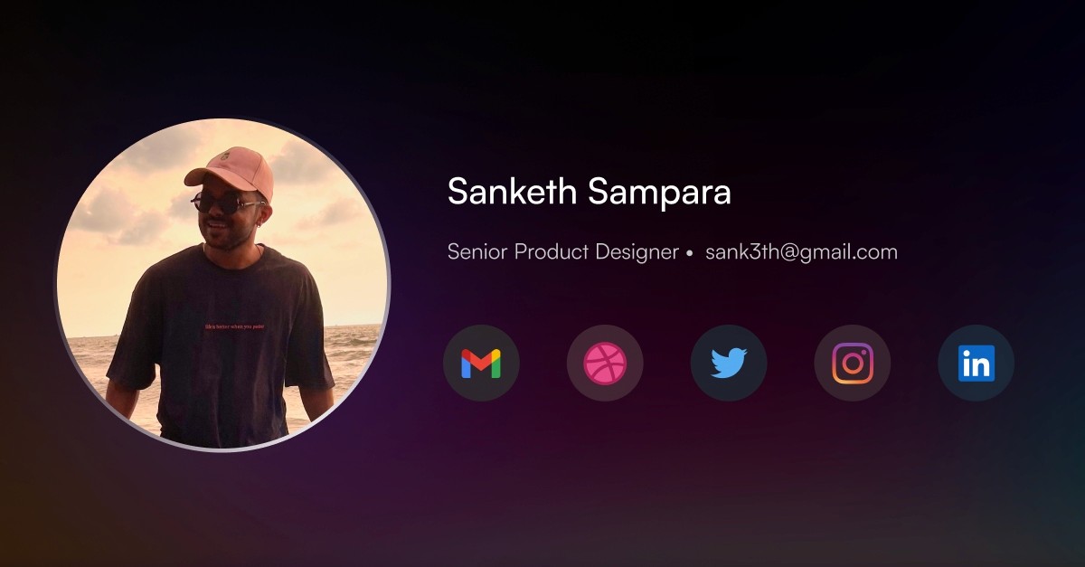 Sanketh Sampara - Senior Product Designer